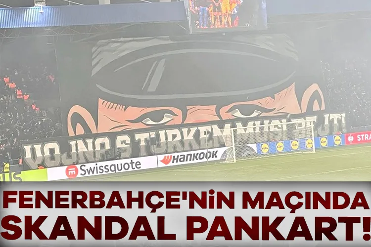 Fenerbahçe Maçında Skandal Pankart Tepkisi!