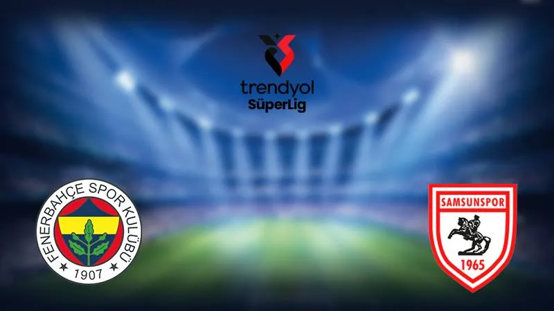 Fenerbahçe, Samsunspor’a 1-2 Yenik Durumda!