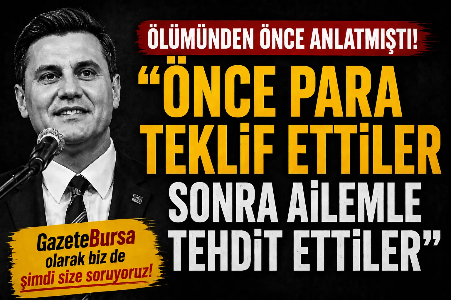 Ferdi Zeyrek: “Bu tekliflere boyun eğecek bir adam değilim!”