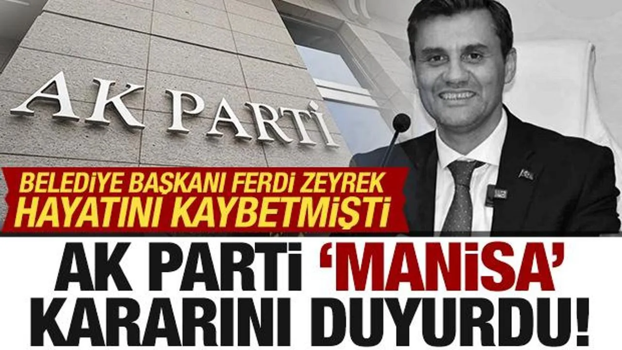 Ferdi Zeyrek’in Vefatı Sonrası AK Parti’den Aday Yok