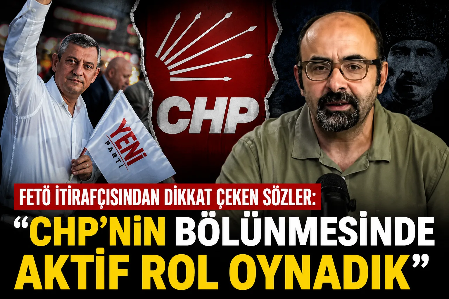 FETÖ’cü itirafı: CHP’nin bölünmesinde aktif rol oynadık!