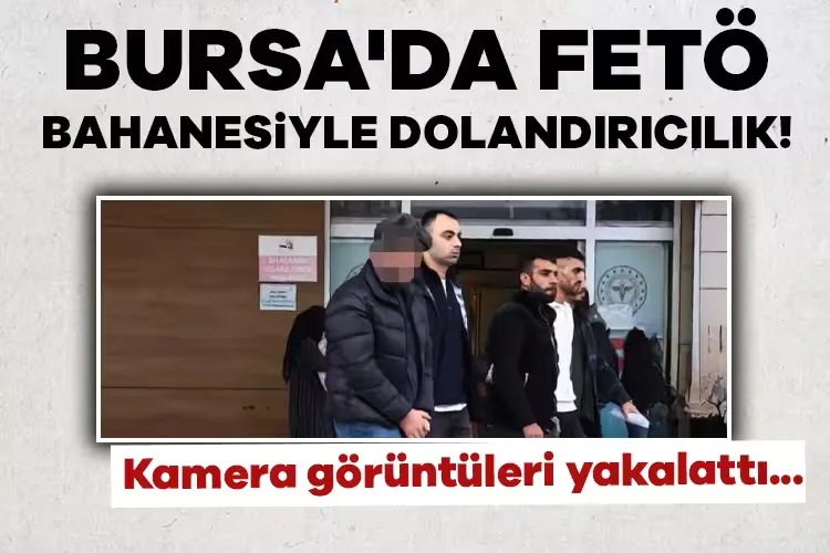 FETÖ Dolandırıcılığına 2 Tutuklama!