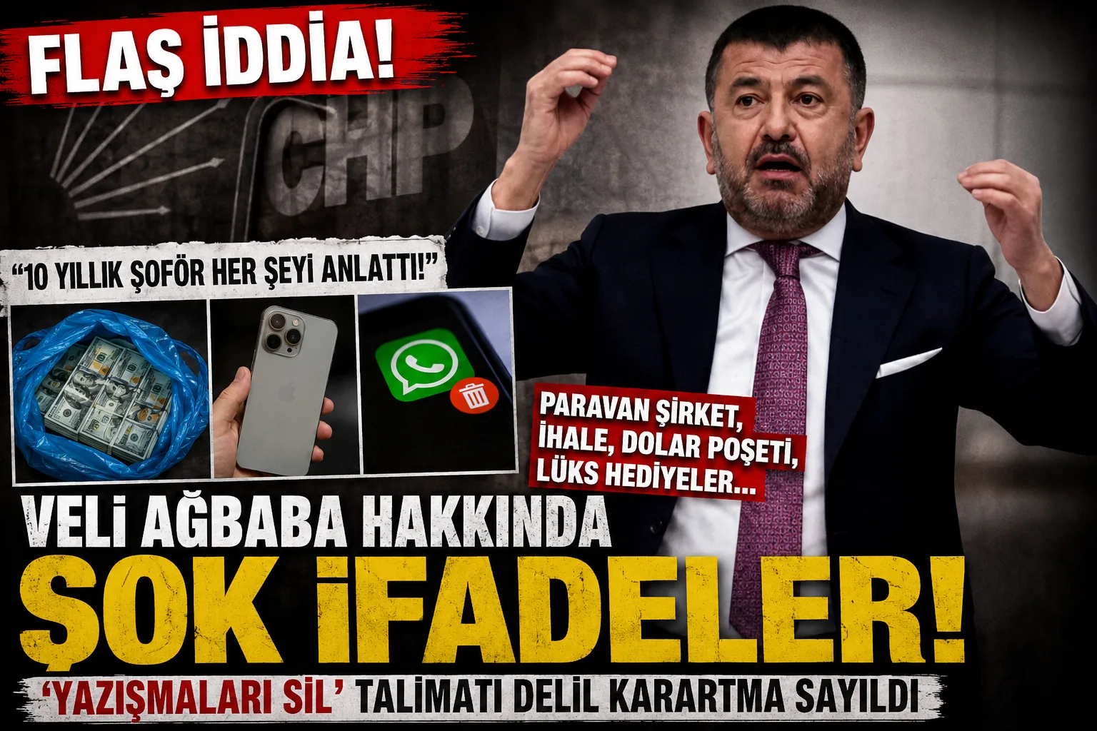Flaş iddia: CHP’de yeni kriz dalgası! Veli Ağbaba’nın eski şoförünün ifadeleri gündeme bomba gibi düştü!
