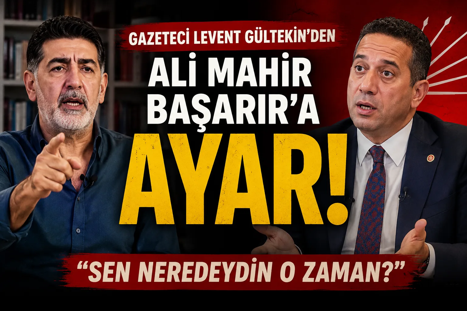 Gazeteci Levent Gültekin’den Ali Mahir Başarır’a ayar…