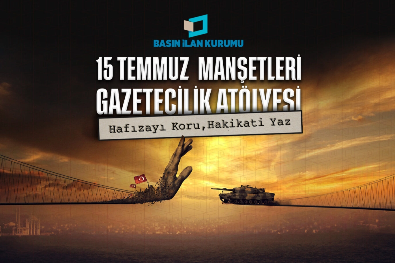 Genç Gazeteciler İçin 15 Temmuz Atölyesi Başlıyor!
