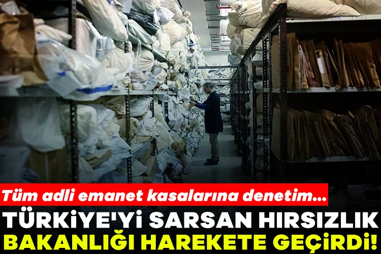 Hırsızlık Skandalı! Adalet Bakanlığı Harekete Geçti