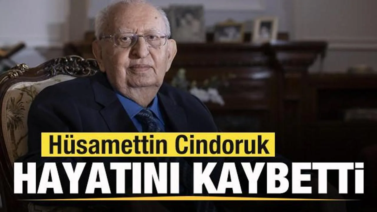 Hüsamettin Cindoruk Hayatını Kaybetti!