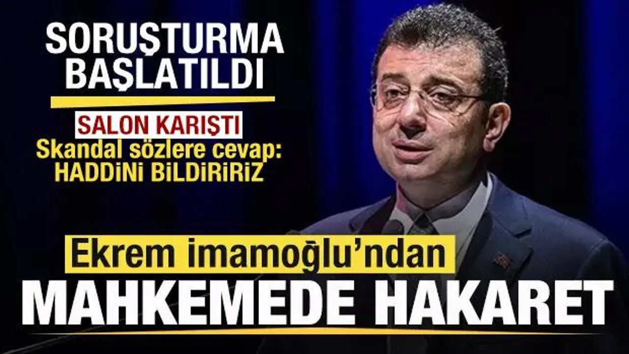 İmamoğlu’na Hakaret Soruşturması Başlatıldı!