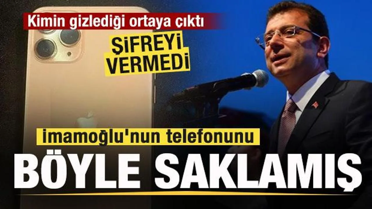 İmamoğlu’nun Kayıp Telefonu Gizli Kasa İçinde Bulundu!