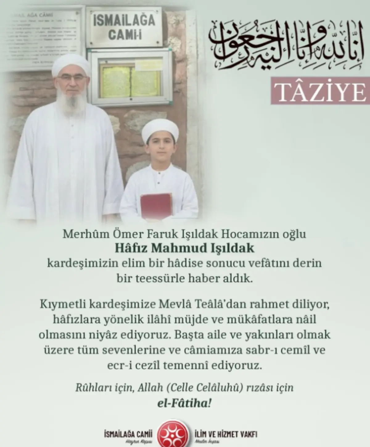 Mahmud Işıldak la ilgili detayı İsmailağa Derneği duyurdu: Hem hafız hem yetimdi! 3