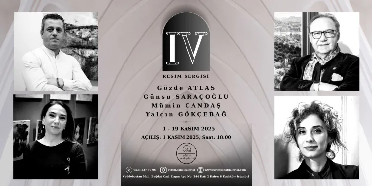 IV: Dört Usta Sanatçıdan Çağdaş Sergi