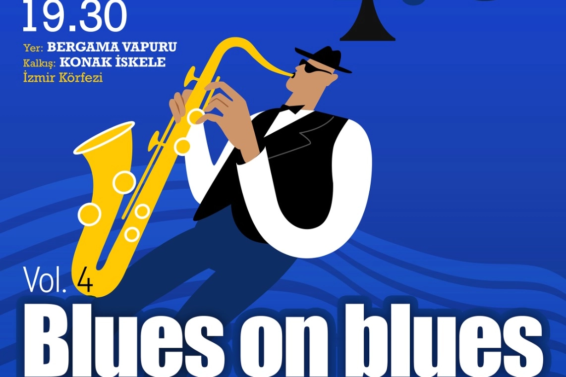 İzmir’de Blues Rüzgarı: Bergama Vapuru’nda Konser!