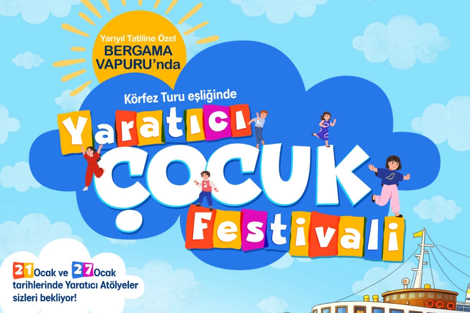 İzmir’de Yarıyıl Tatilinde Çocuklar İçin Festival!
