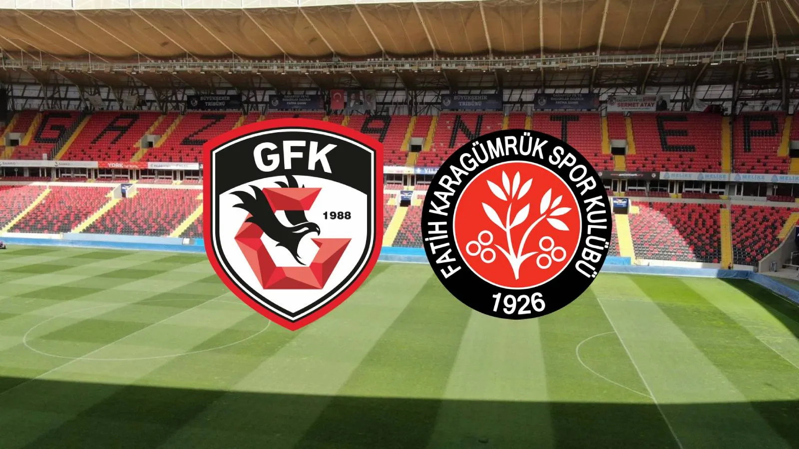 Karagümrük, Gaziantep FK ile Zor Bir Maça Çıkıyor!