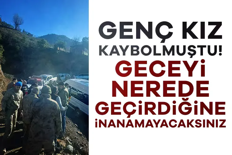 Kayıp Genç Kız 24 Saat Sonra Mağarada Bulundu!