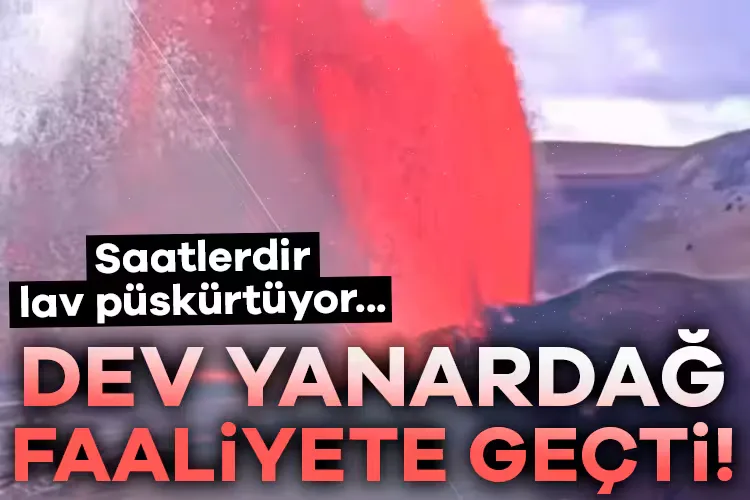 Kilauea Yanardağı Yeniden Faaliyete Geçti!