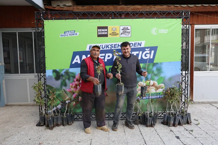 Konya’dan Çiftçilere Antep Fıstığı Desteği!