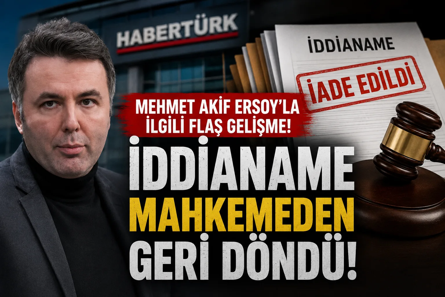 Mehmet Akif Ersoy Dosyasında Süreç Uzuyor!