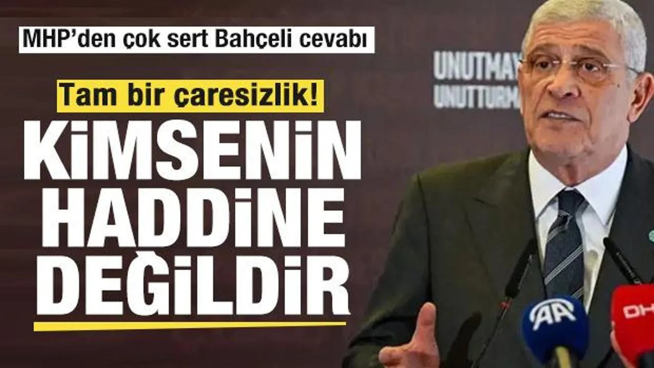 MHP’den İYİ Parti’ye Sert Yanıt: Çaresizlik!