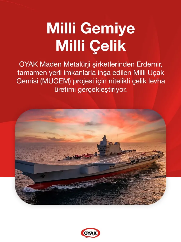 Milli Uçak Gemisi için Erdemir’den kritik çelik desteği