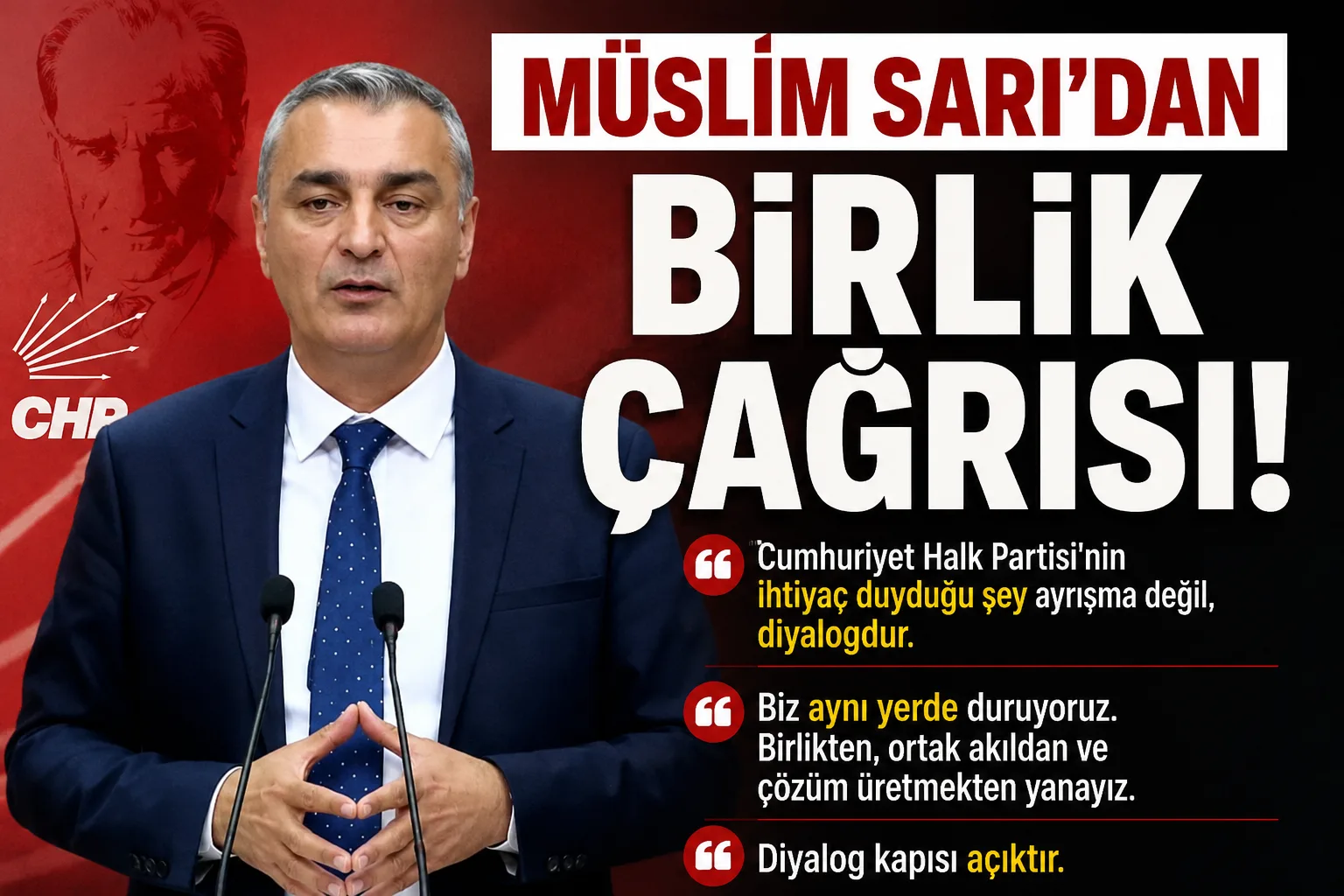 Müslim Sarı’dan birlik çağrısı!