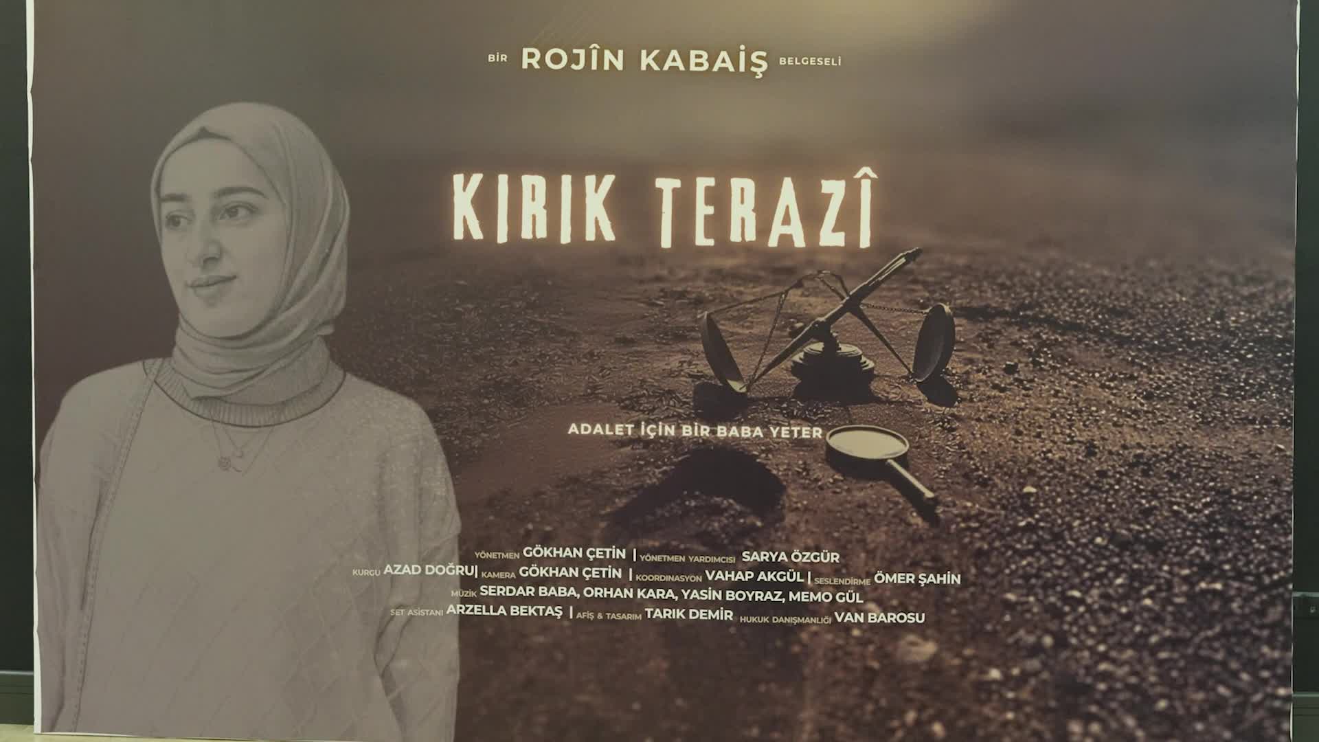 Rojin Kabaiş İçin Adalet Arayışı: ‘Kırık Terazi’