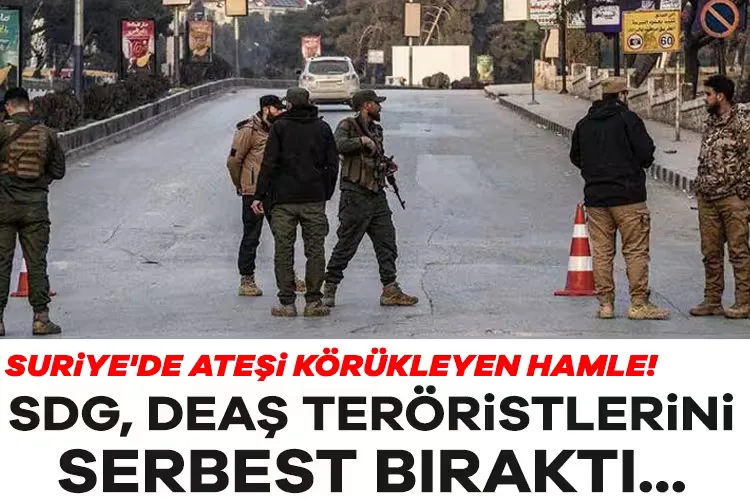 SDG’den DEAŞ’lıları Serbest Bırakma Skandalı!