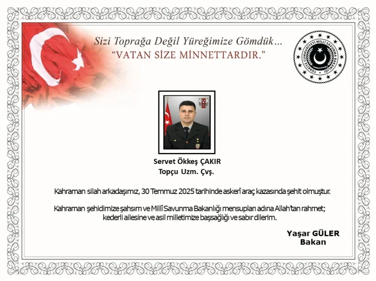 Şehit Topçu Uzman Çavuş Servet Ökkeş Çakır