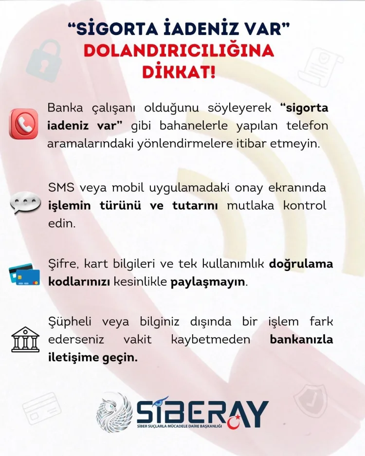 Sigorta İadesi Tuzağına Dikkat! Dolandırıcılara Karşı Uyarı