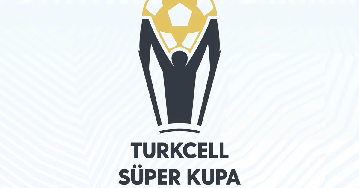 Süper Kupa Finali’nin Saati Değişti!