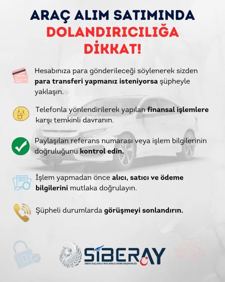Şüpheli Araç Satışlarına Dikkat! Dolandırıcılara Karşı Uyarı