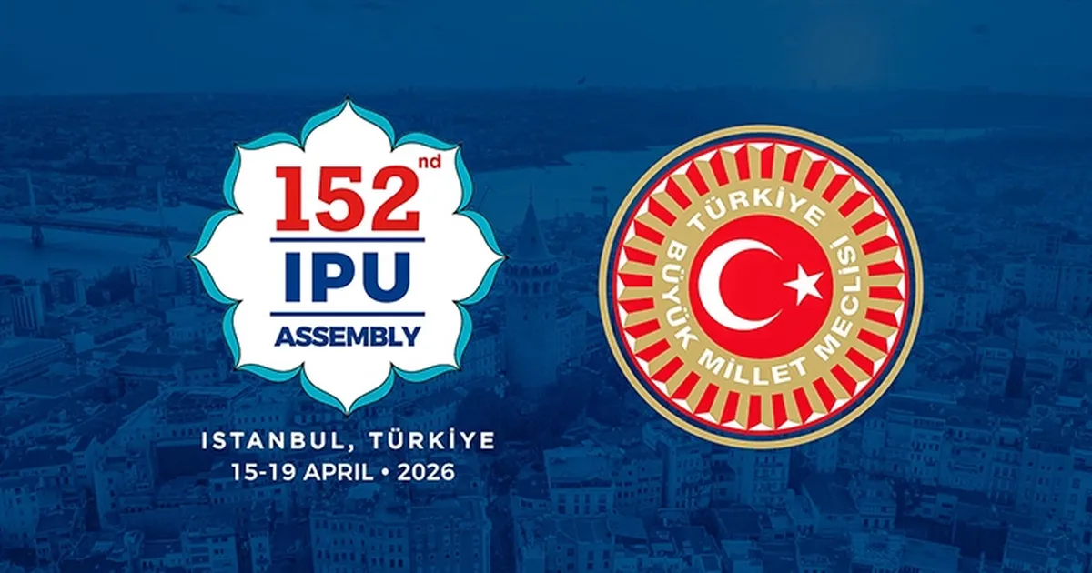 TBMM, Dünya Parlamentolarını İstanbul’da Ağırlıyor!