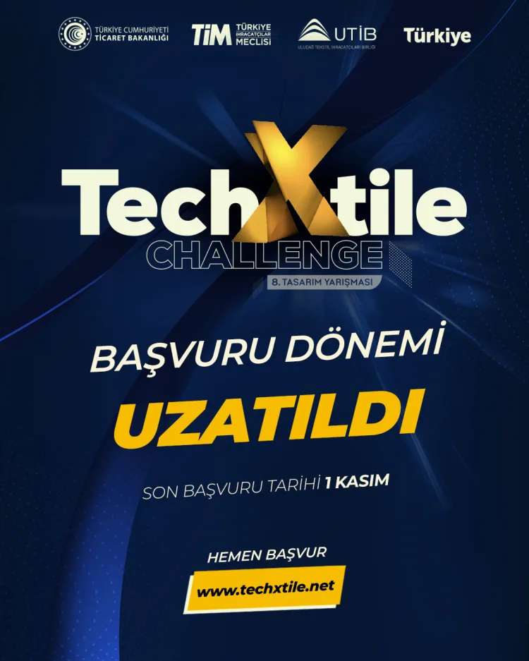 Tekstilde Yenilik Peşinde: Başvuru Süresi Uzatıldı!