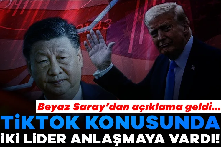 Trump ve Şi: TikTok Anlaşması Onaylandı!