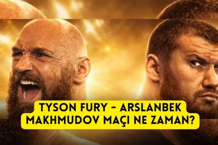 Tyson Fury Dönüş Maçında Makhmudov ile Ringde!