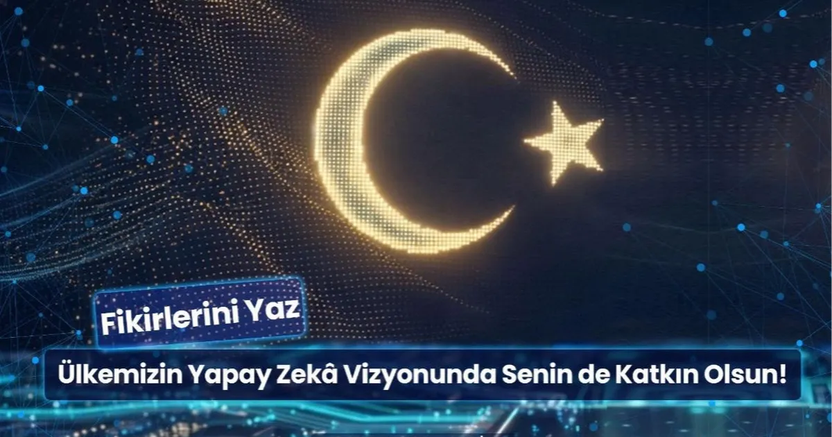 Yapay Zeka Yol Haritası İçin Fikirlerinizi Bekliyoruz!