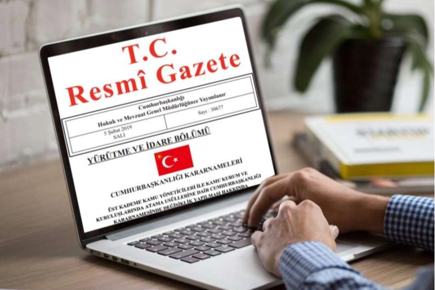 Yeni Atamalar Resmi Gazete’de Yayınlandı!