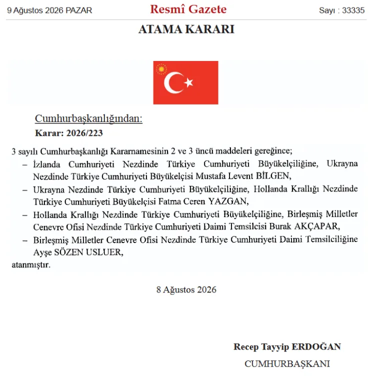 Yeni Büyükelçiler Atandı: Dört Ülkede Görev Değişikliği