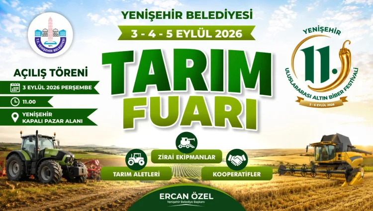 Yenişehir Tarım Fuarı 2026: Üreticiler Buluşuyor!