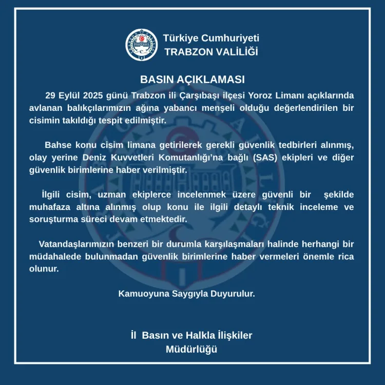 Yoroz Limanı’nda Yabancı Cisim Alarmı!
